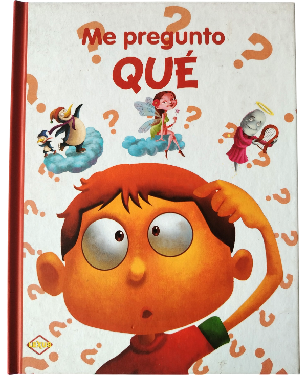 LIBRO PASTA DURA ME PREGUNTO CÓMO, QUÉ Y CUÁNDO? LEXUS
