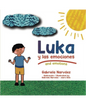 LIBRO DE CUENTOS LUKA Y LAS EMOCIONES